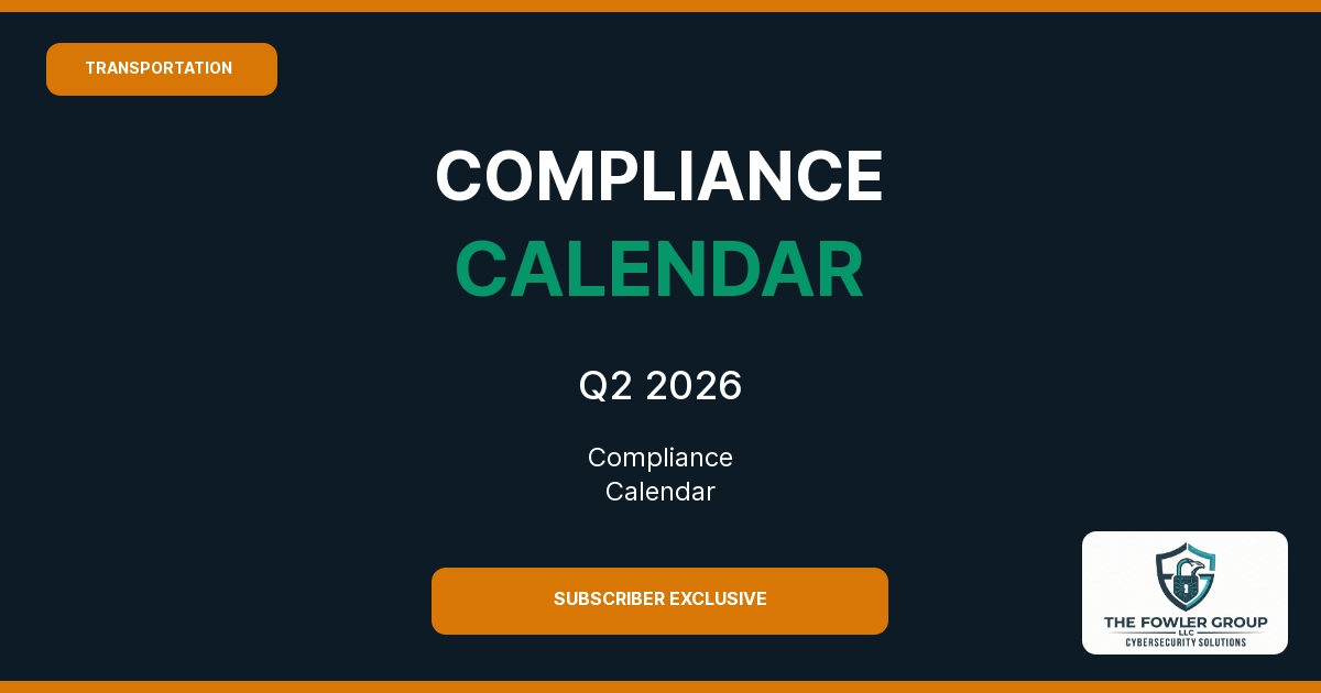 Transportation & Logistics Compliance Calendar — Q2 2026