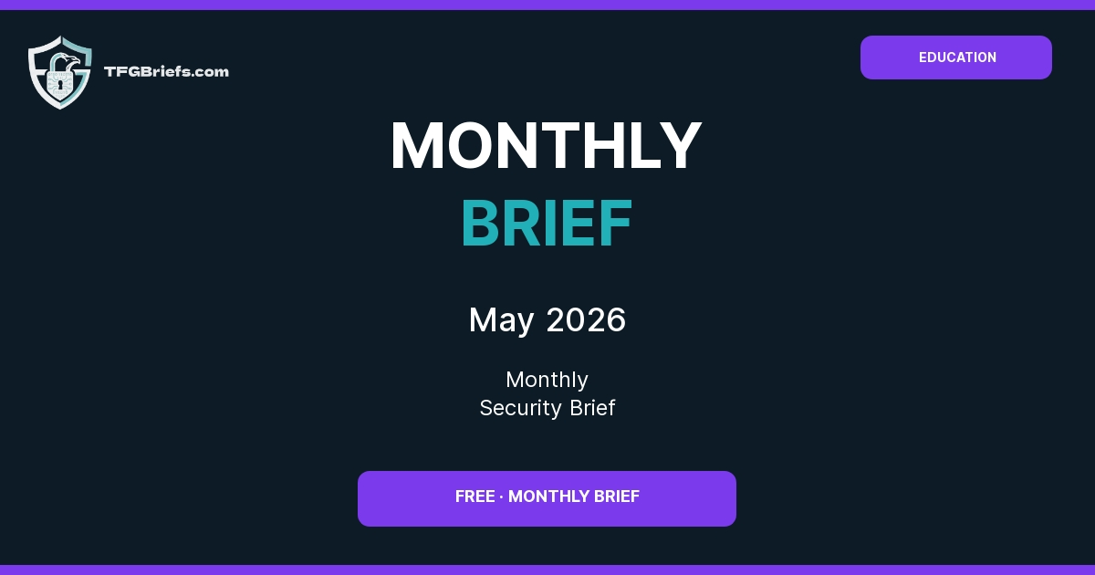 Education Monthly Cybersecurity Brief — May 2026
