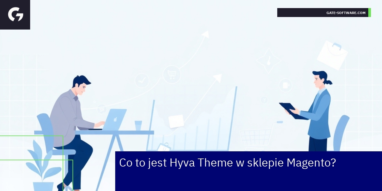 schemat zalet Hyva Theme na platformie Magento