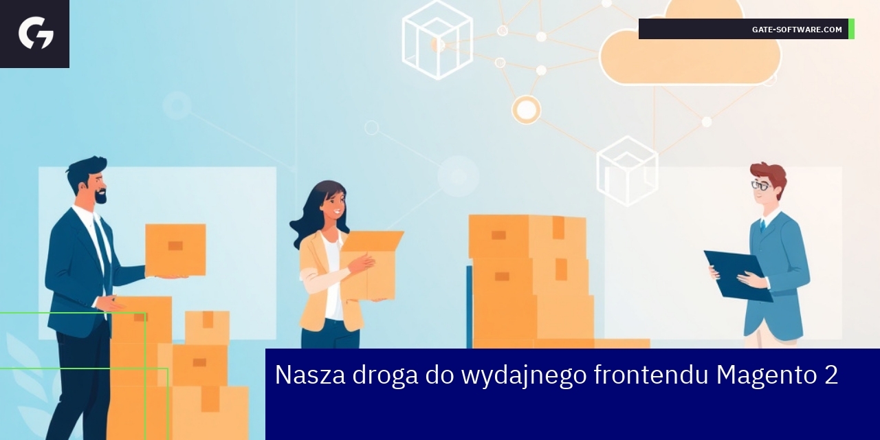 Wydajny frontend Magento 2 i kompleksowe rozwiązania Schemat działania i funkcje platformy Magento 2