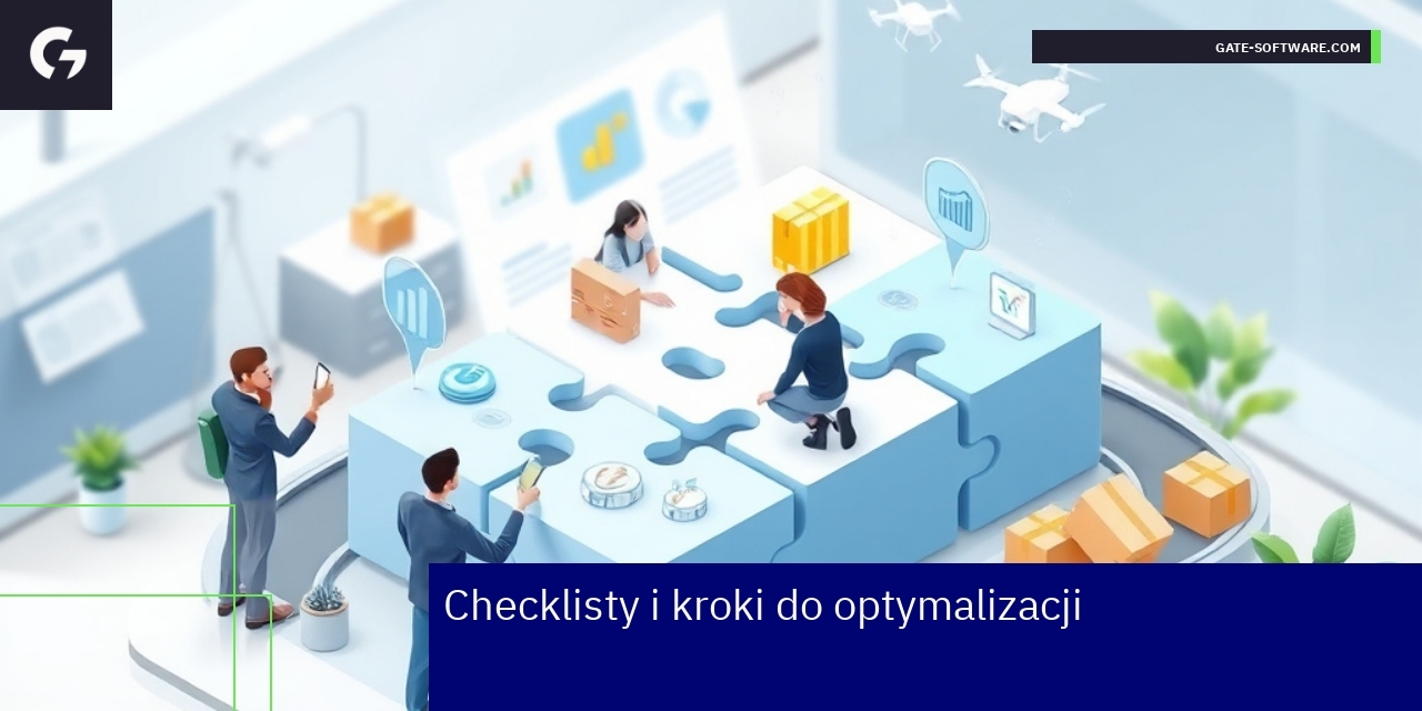 Schemat kroków optymalizacji i lista kontrolna