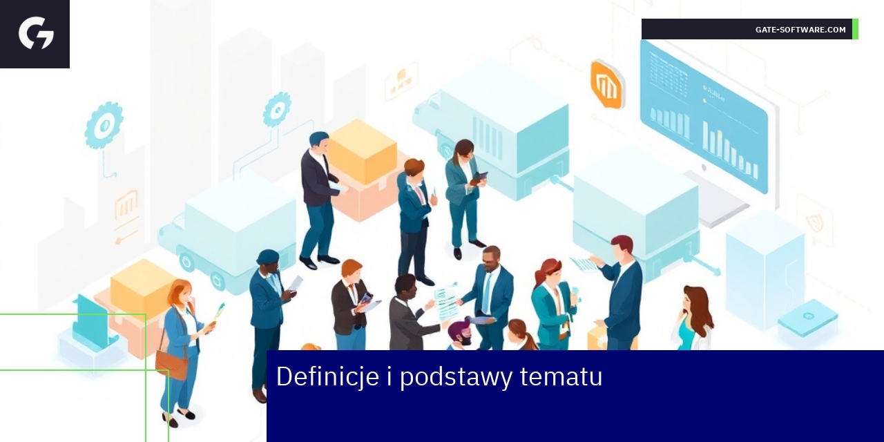 Optymalizacja procesów zakupowych B2B w Magento 2 Schemat procesów zakupowych B2B na platformie Magento