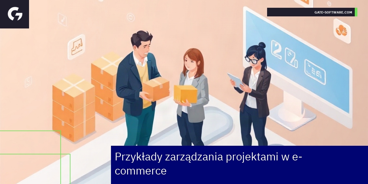 Zarządzanie projektami w e-commerce - przykłady Schemat zarządzania projektami w e-commerce