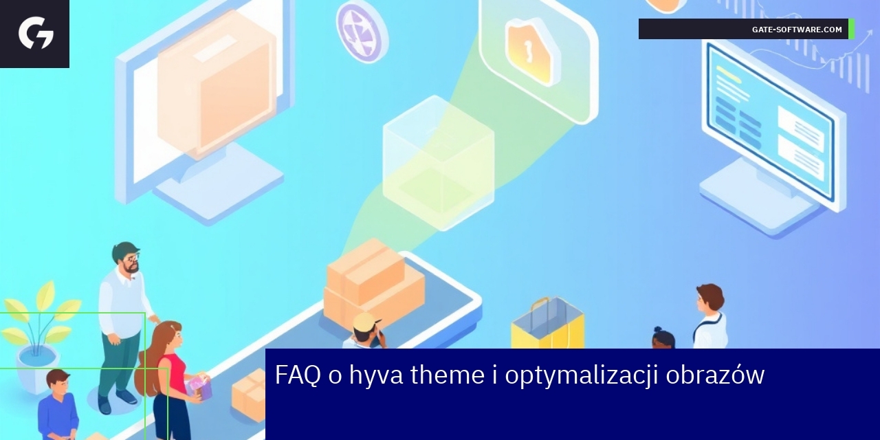 Korzyści z Hyva Theme i optymalizacji obrazów Schemat poprawy szybkości i SEO w sklepie Magento