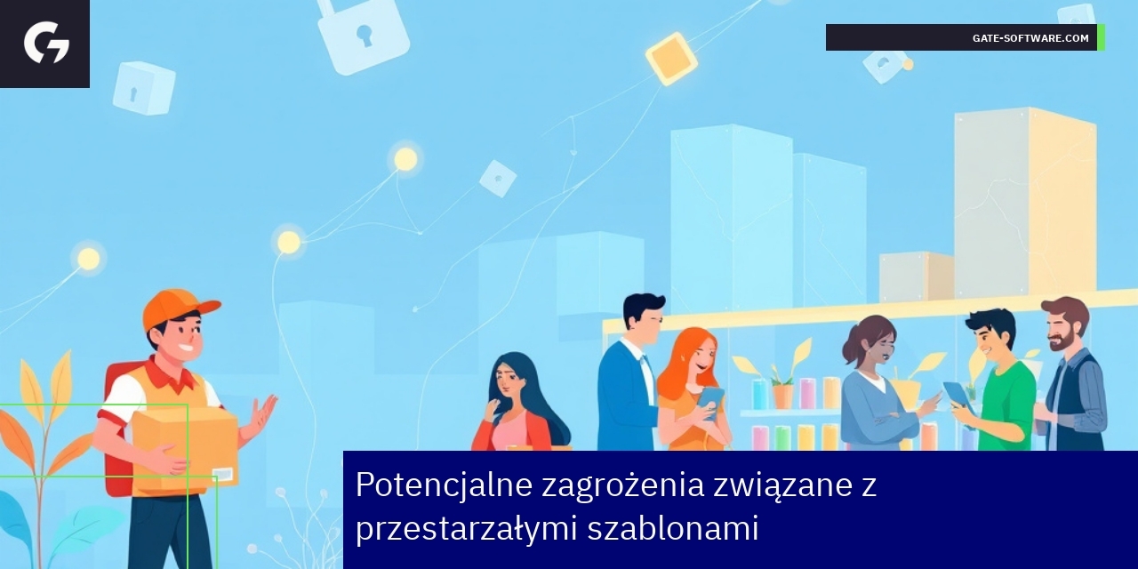 Przestarzały szablon sklepu internetowego i ryzyka