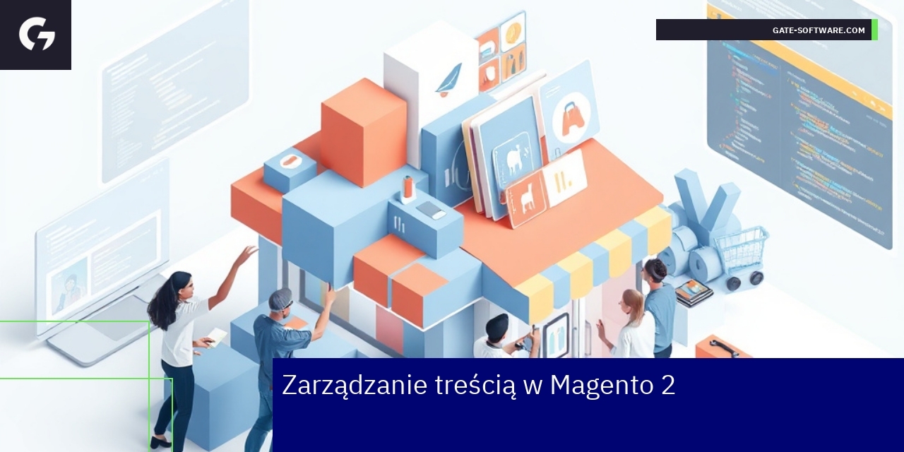 Ekran edytora WYSIWYG i bloki CMS w Magento 2