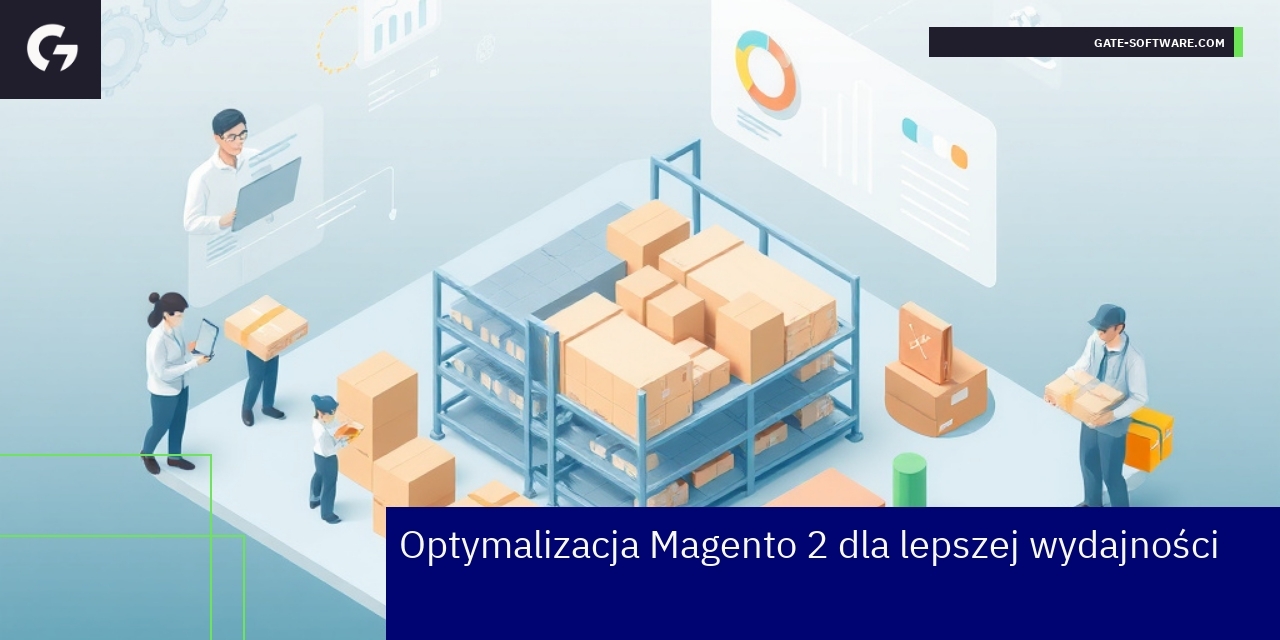 Schemat optymalizacji Magento 2 i techniczne funkcje