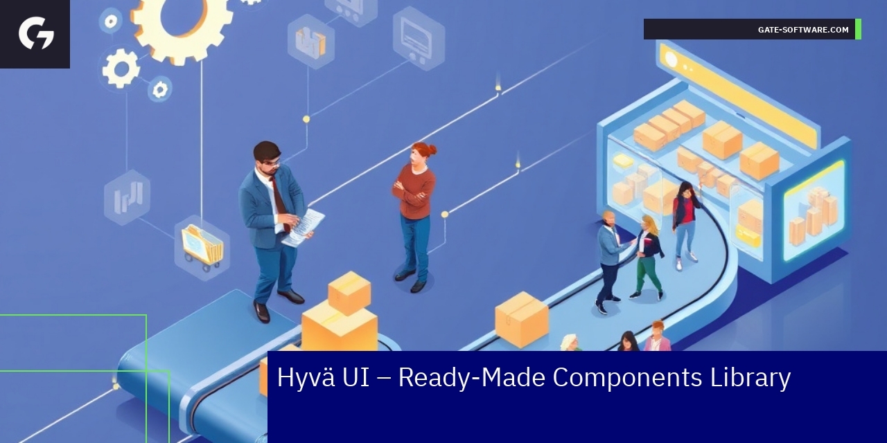 Hyvä UI Components Library Benefits Overview Illustration of Hyvä UI components boosting Magento
