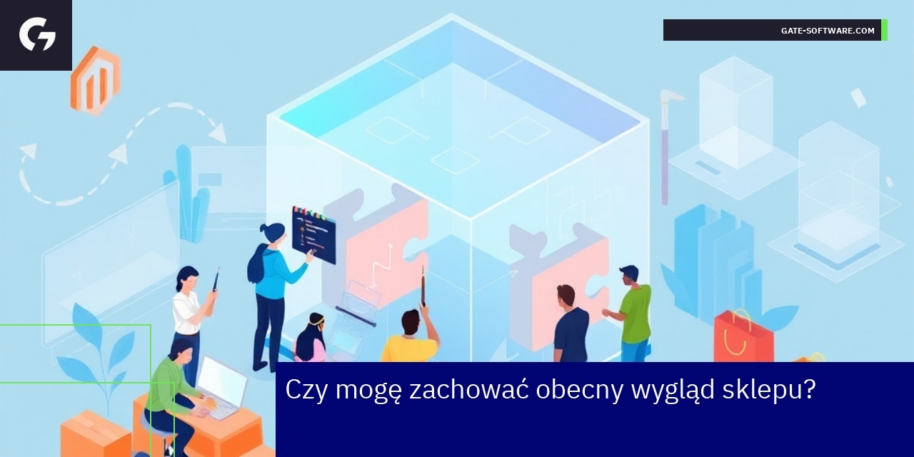 Zachowanie wyglądu sklepu przy migracji Magento 2 Schemat migracji sklepu z zachowaniem wyglądu