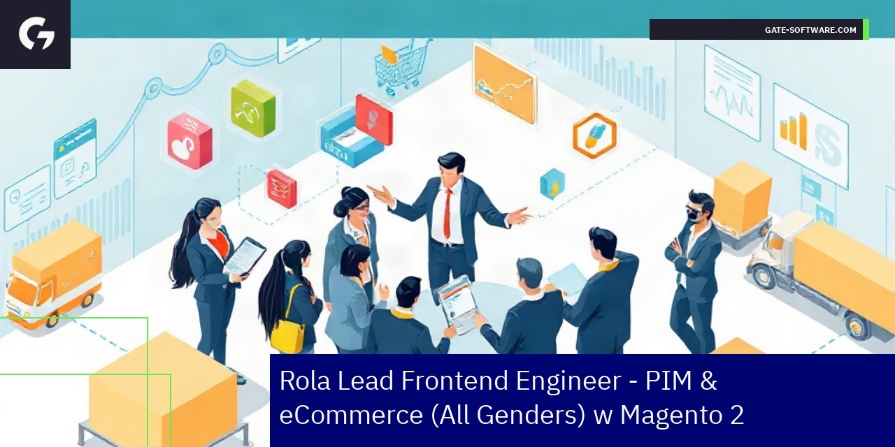 Lead Frontend Engineer w Magento 2 i Hyva Zespół programistów pracujący nad Magento 2