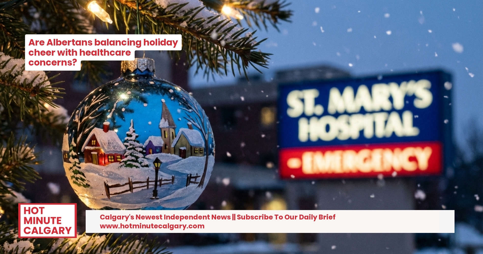 Trending: Christmas Day in Alberta: Joy, Concern, and Holiday Traditions