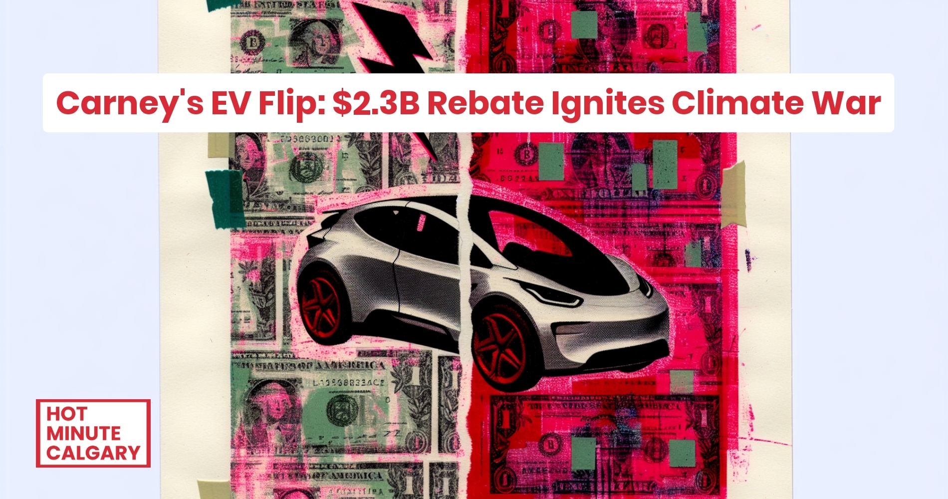 Trending: Carney's EV Flip: Rebates, Bitcoin Stir Alberta Pot