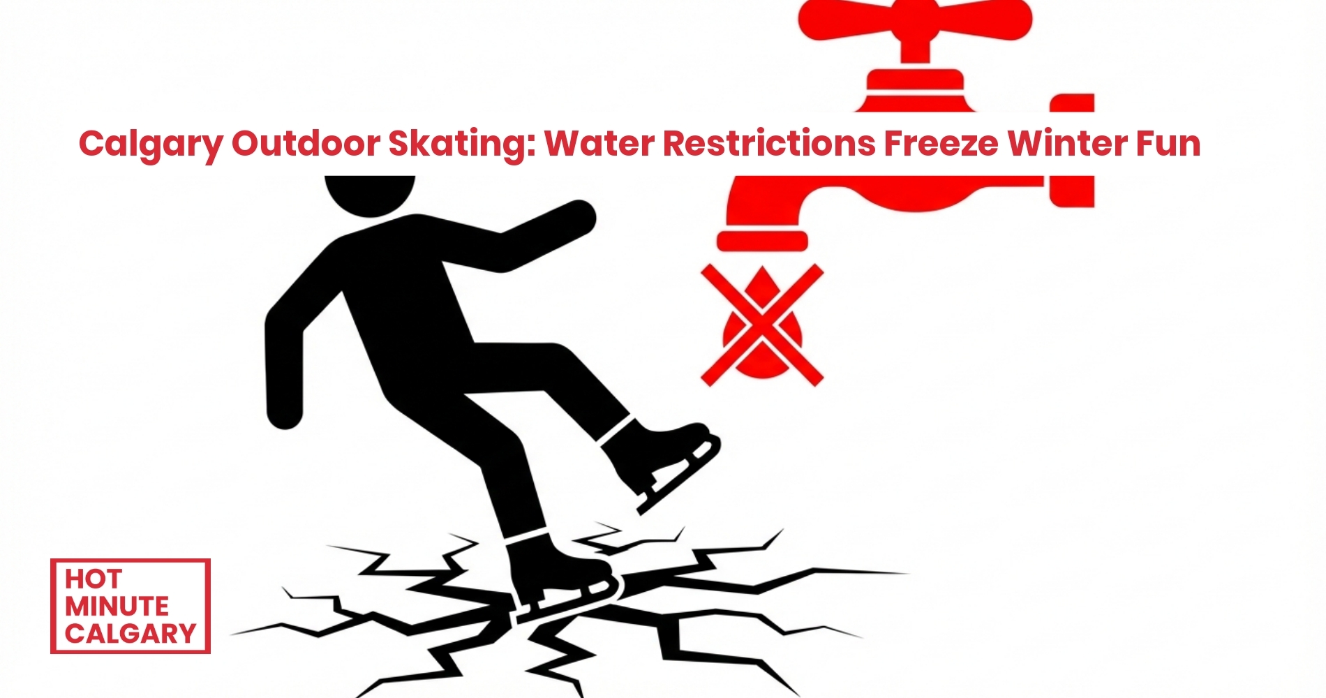 Calgary Outdoor Skating: Water Restrictions Freeze Winter Fun