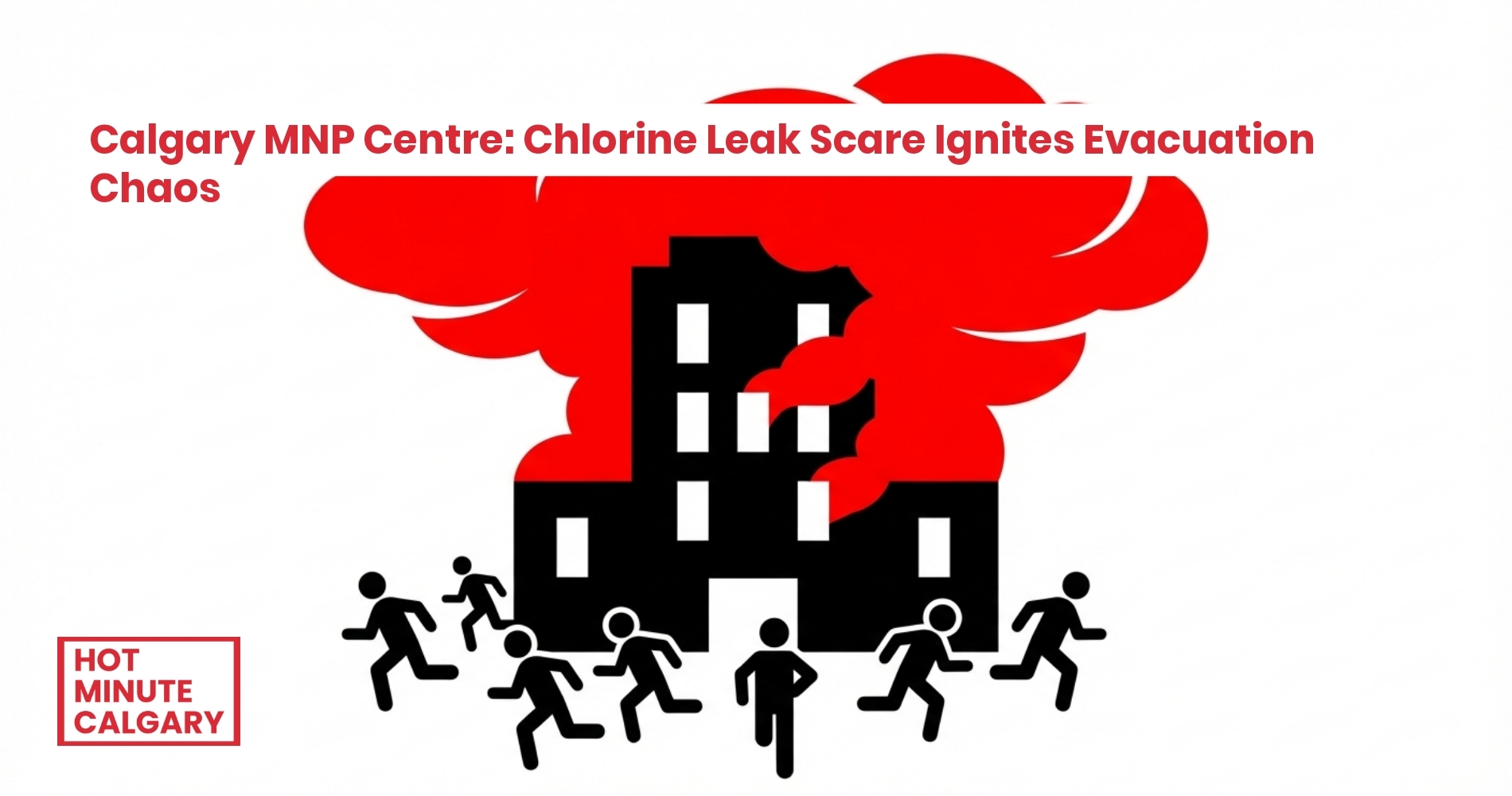 Calgary MNP Centre: Chlorine Leak Scare Ignites Evacuation Chaos