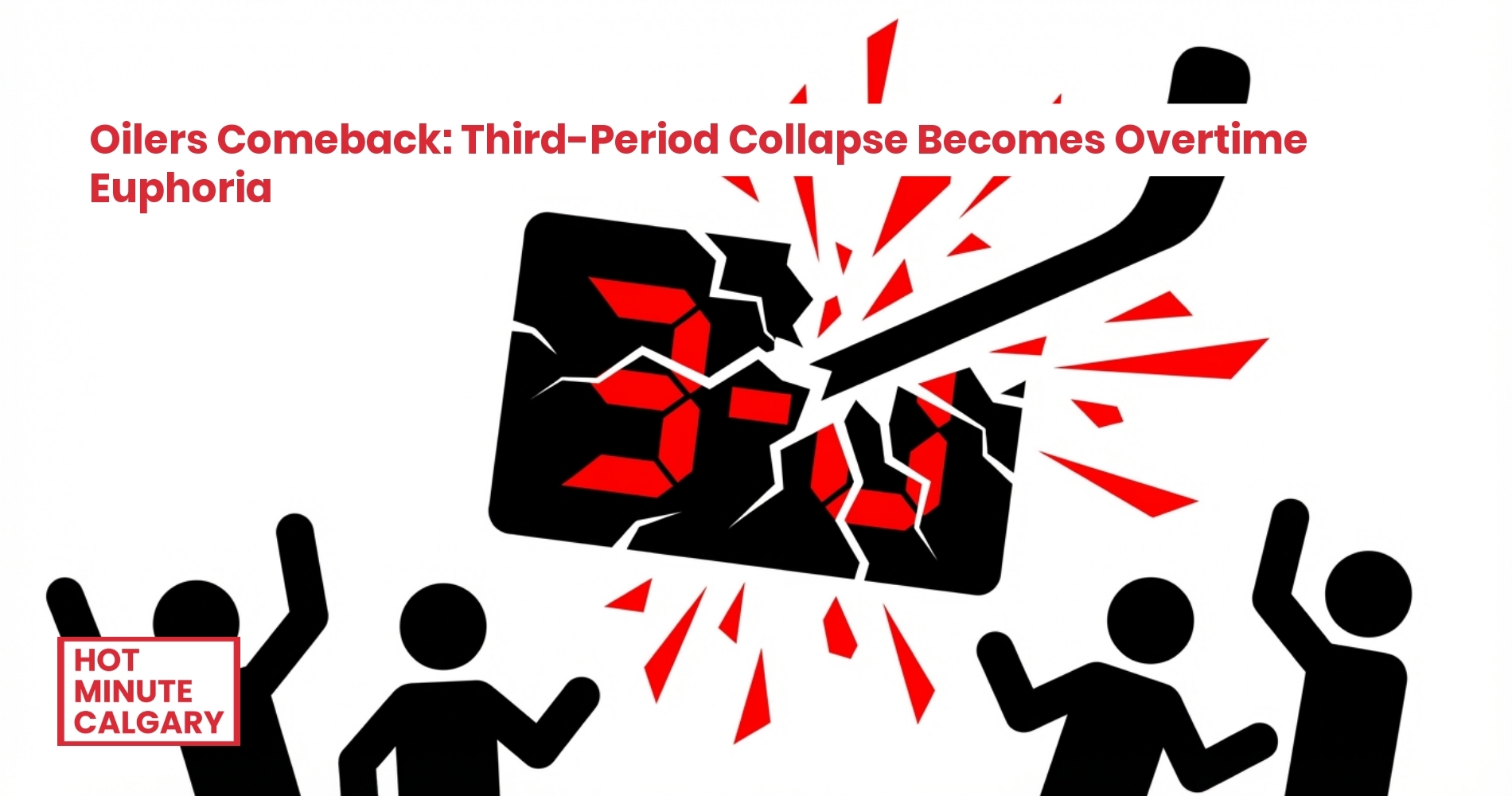 Trending: Oilers Victory: Alberta's Comeback Obsession