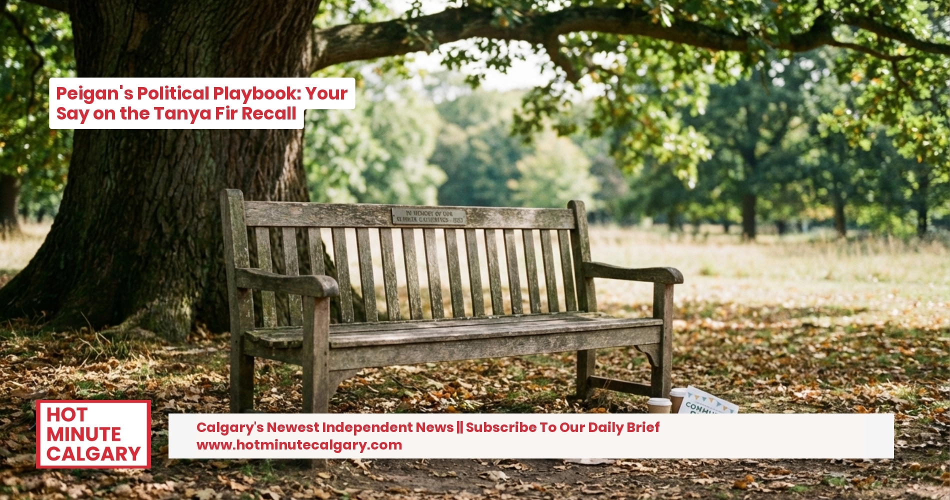 Peigan's Political Playbook: Your Say on the Tanya Fir Recall