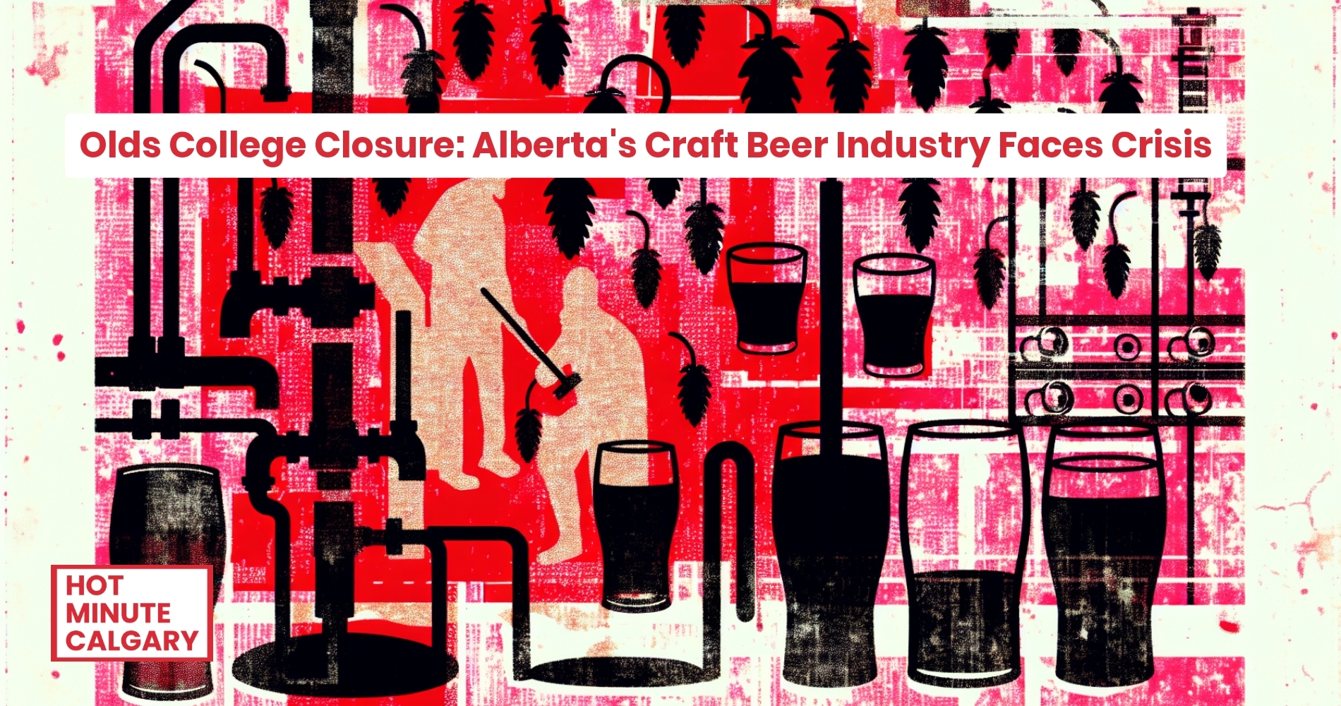 Calgary Craft Brewing: The Sophomore Season Begins for Local Beer Makers