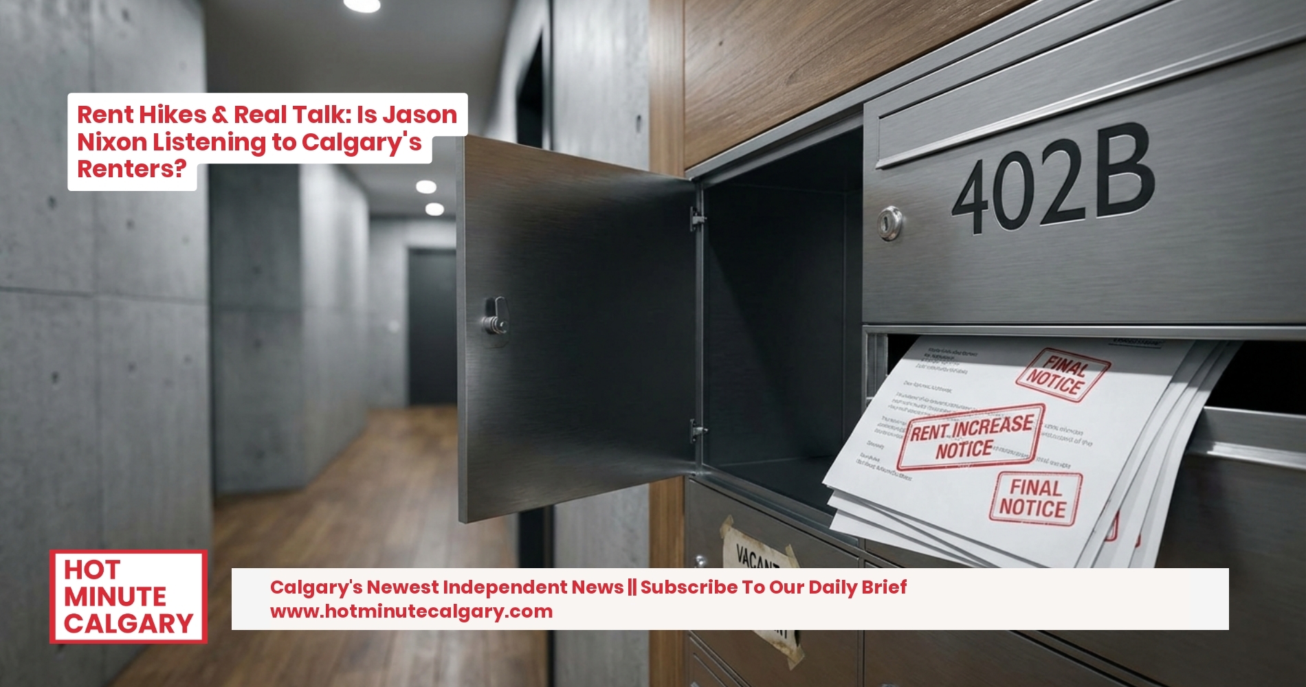Rent Hikes & Real Talk: Is Jason Nixon Listening to Alberta's Renters?