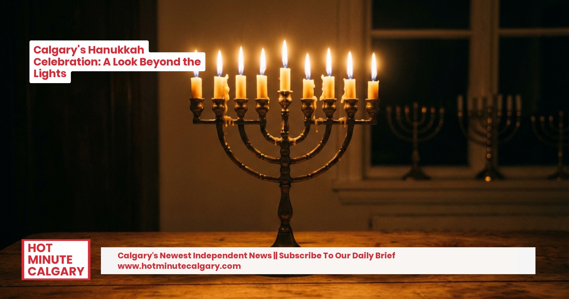 Calgary's Hanukkah Celebration: A Look Beyond the Lights