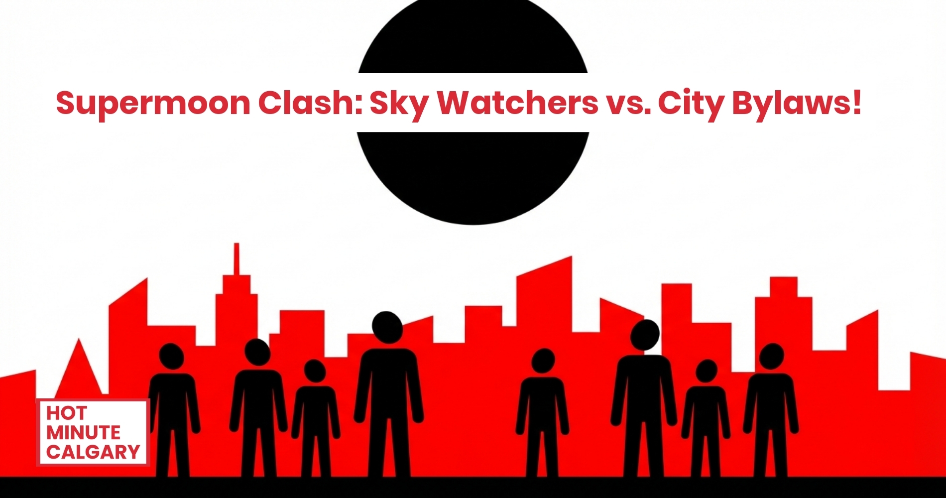 Supermoon Clash: Sky Watchers vs. City Bylaws!