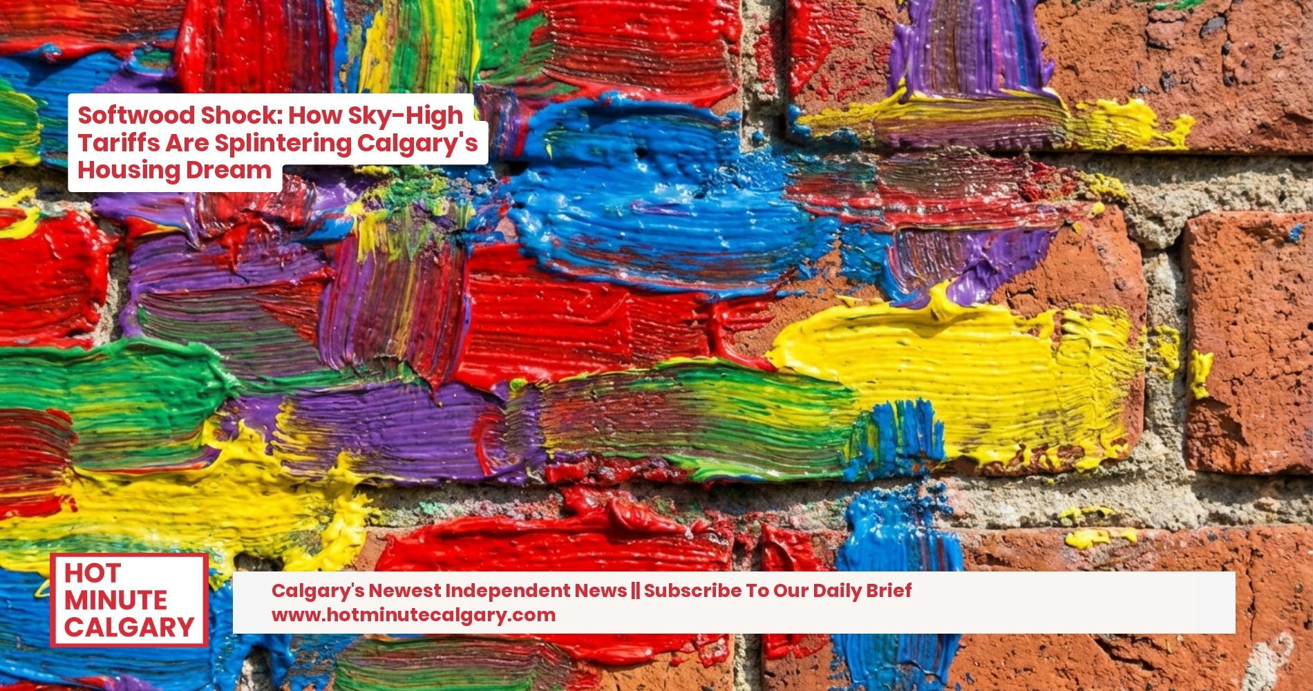 Softwood Shock: How Sky-High Tariffs Are Splintering Calgary's Housing Dream