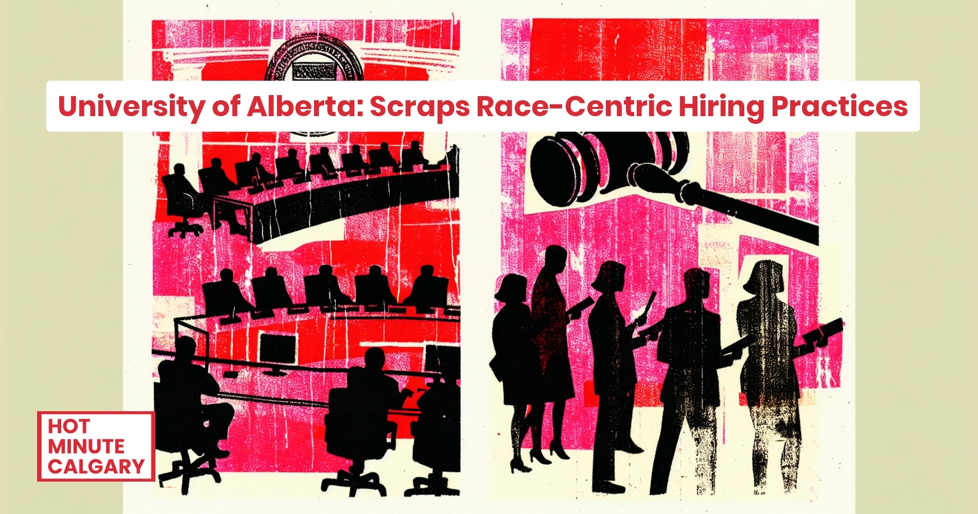 University of Alberta: Scraps DEI Hiring Practices
