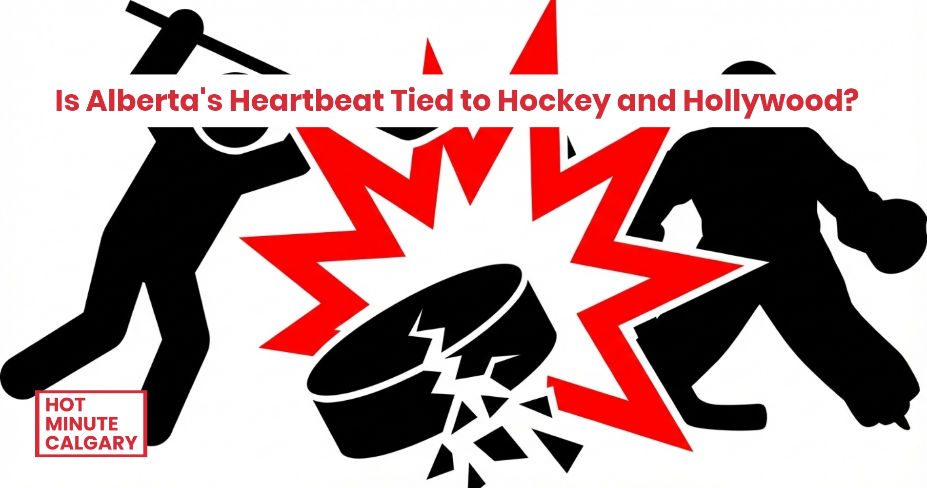Trending: Alberta's Pulse: Hockey Heartbreak, Global Diplomacy, and Hollywood Stars Align