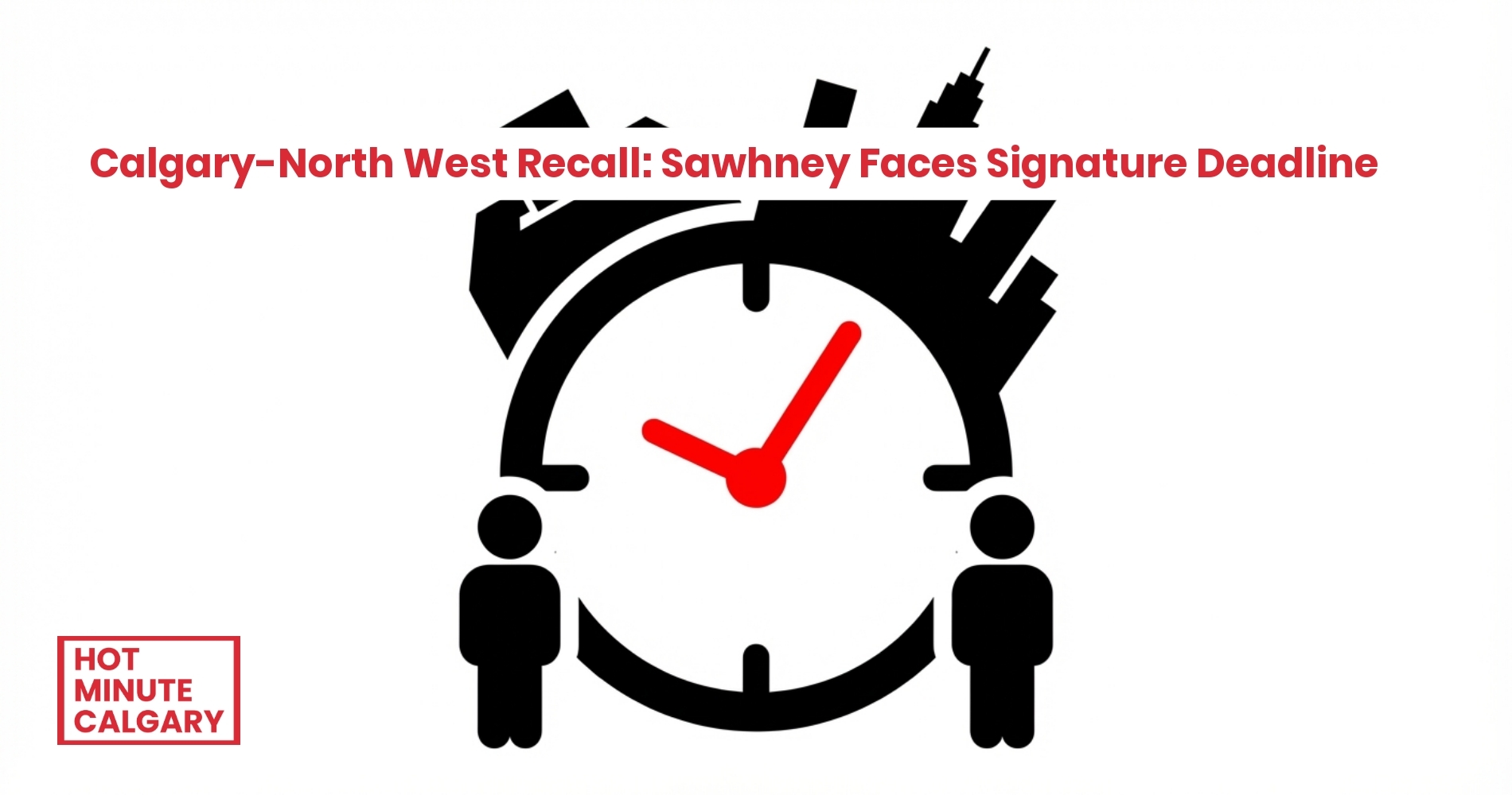 Calgary-North West Recall: Sawhney Faces Signature Deadline