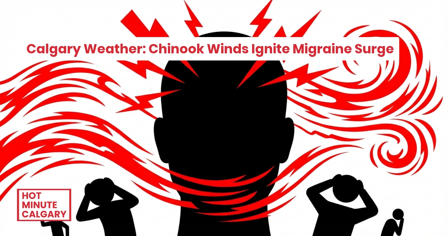 Calgary Weather: Chinook Winds Ignite Migraine Surge