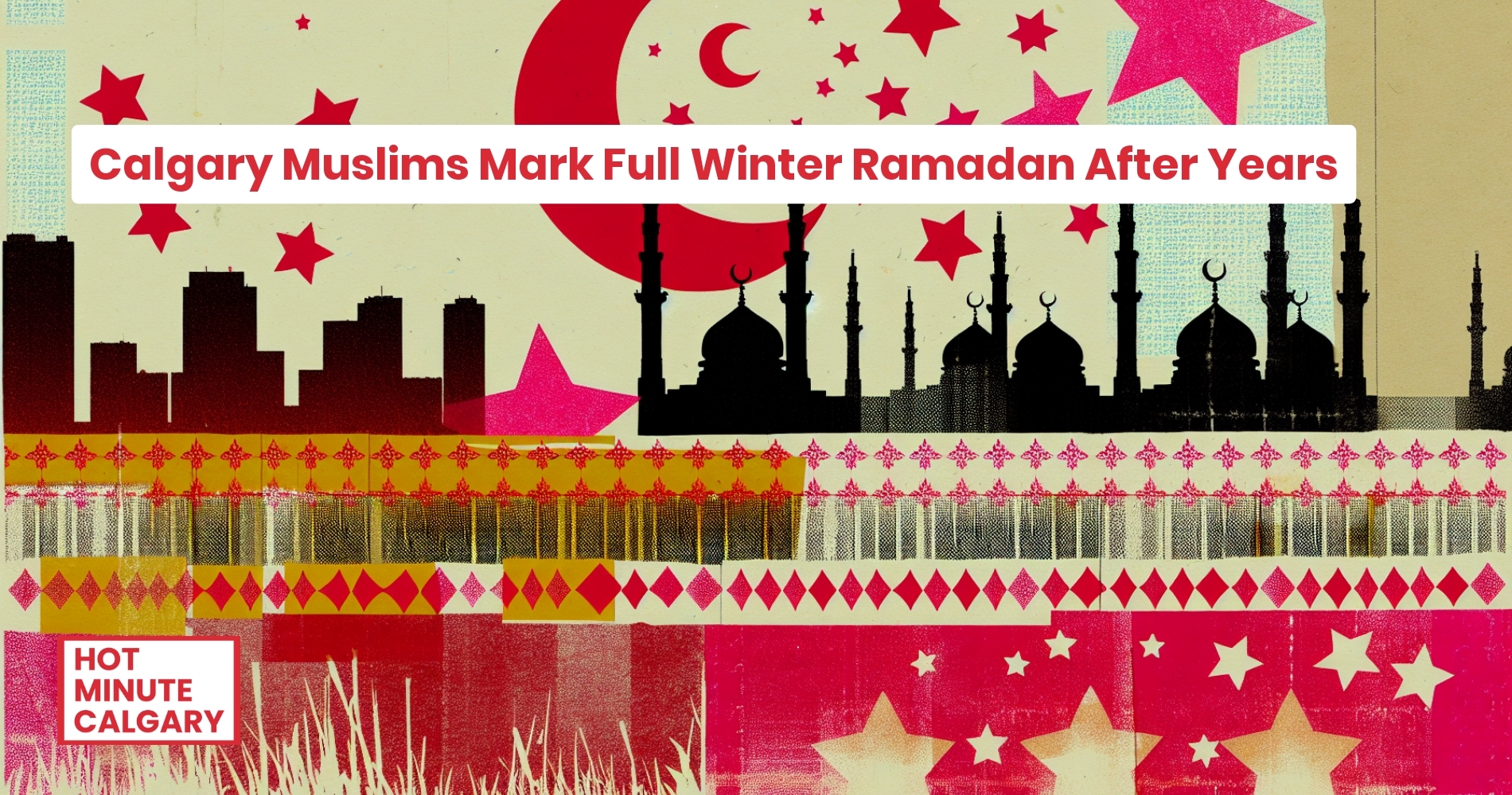 Calgary Muslims: A Century of Winter Ramadan Returns