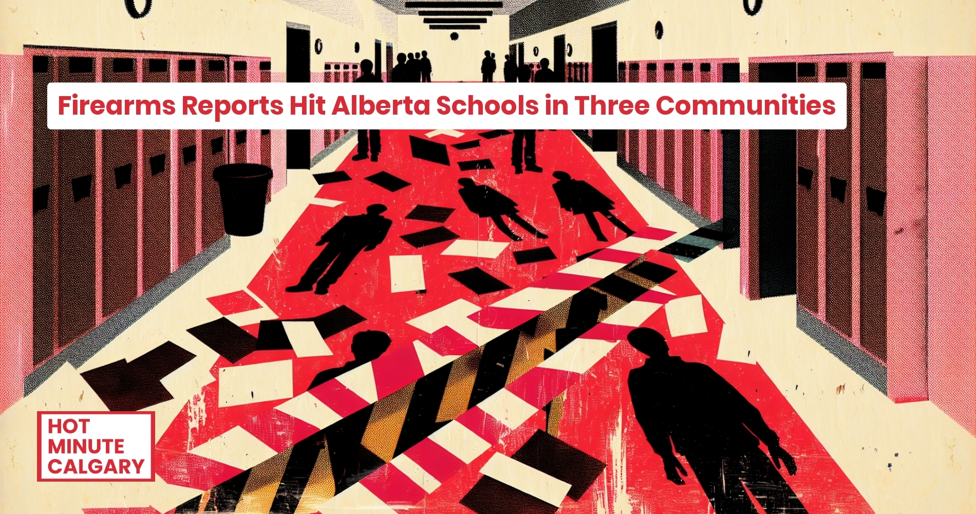 Alberta Schools: Firearms Reports Trigger Multi-Community Response