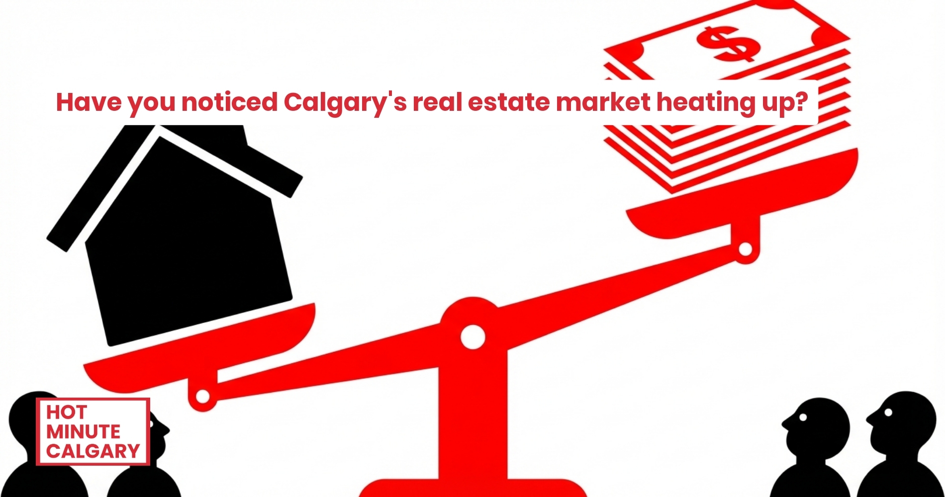 Real Estate Report: Calgary Real Estate: Inventory Swells as Market Balances, While High-End Sales Drive Daily Price Surge