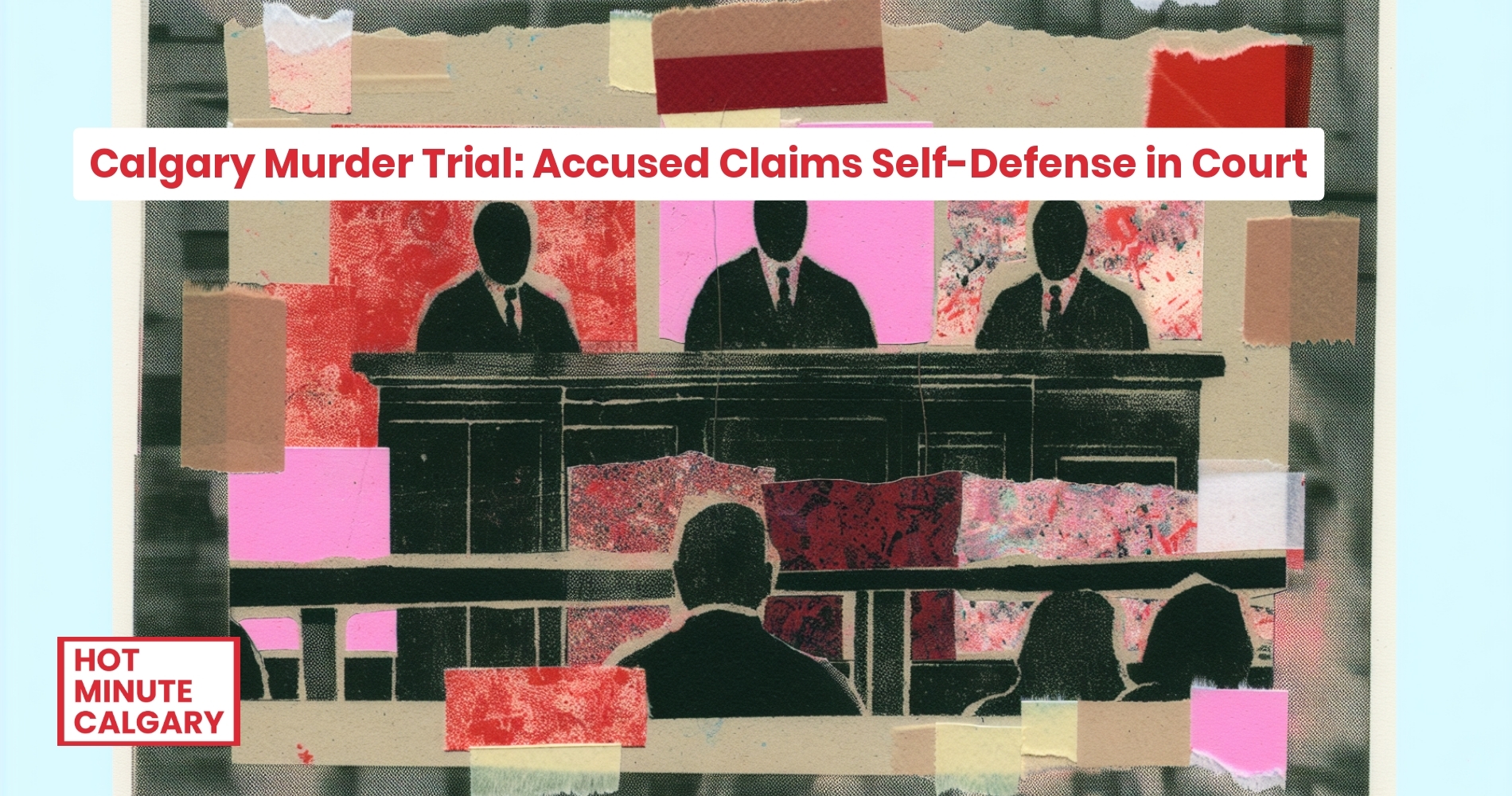 Calgary Murder Trial: Accused Claims Self-Defense in Court