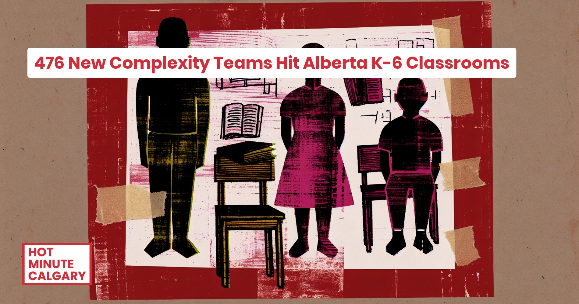Alberta Education: 476 New Classroom Support Teams Deployed