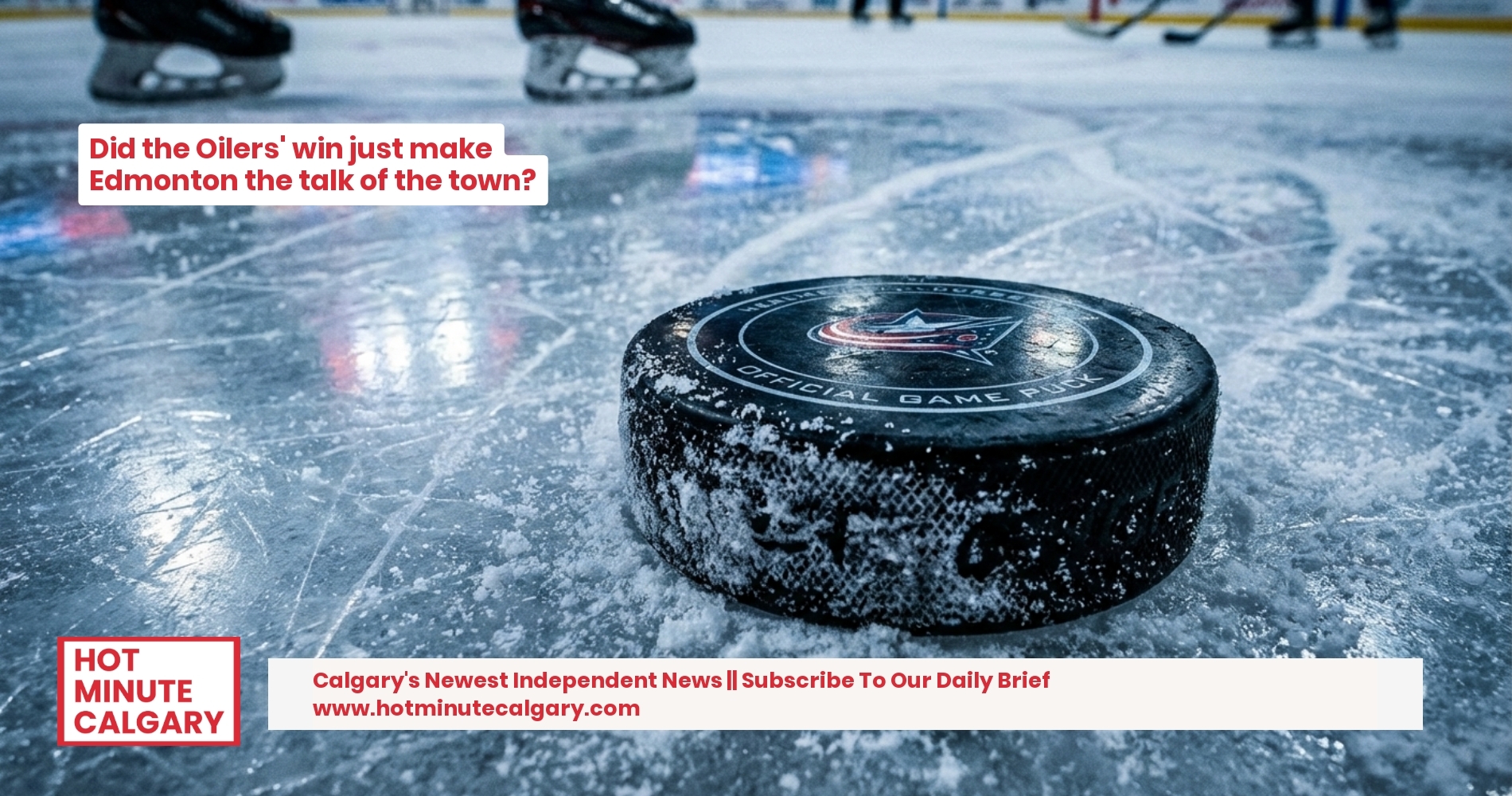 Trending: Alberta's Pulse: From Oilers Triumph to Global Headlines on December 22, 2025