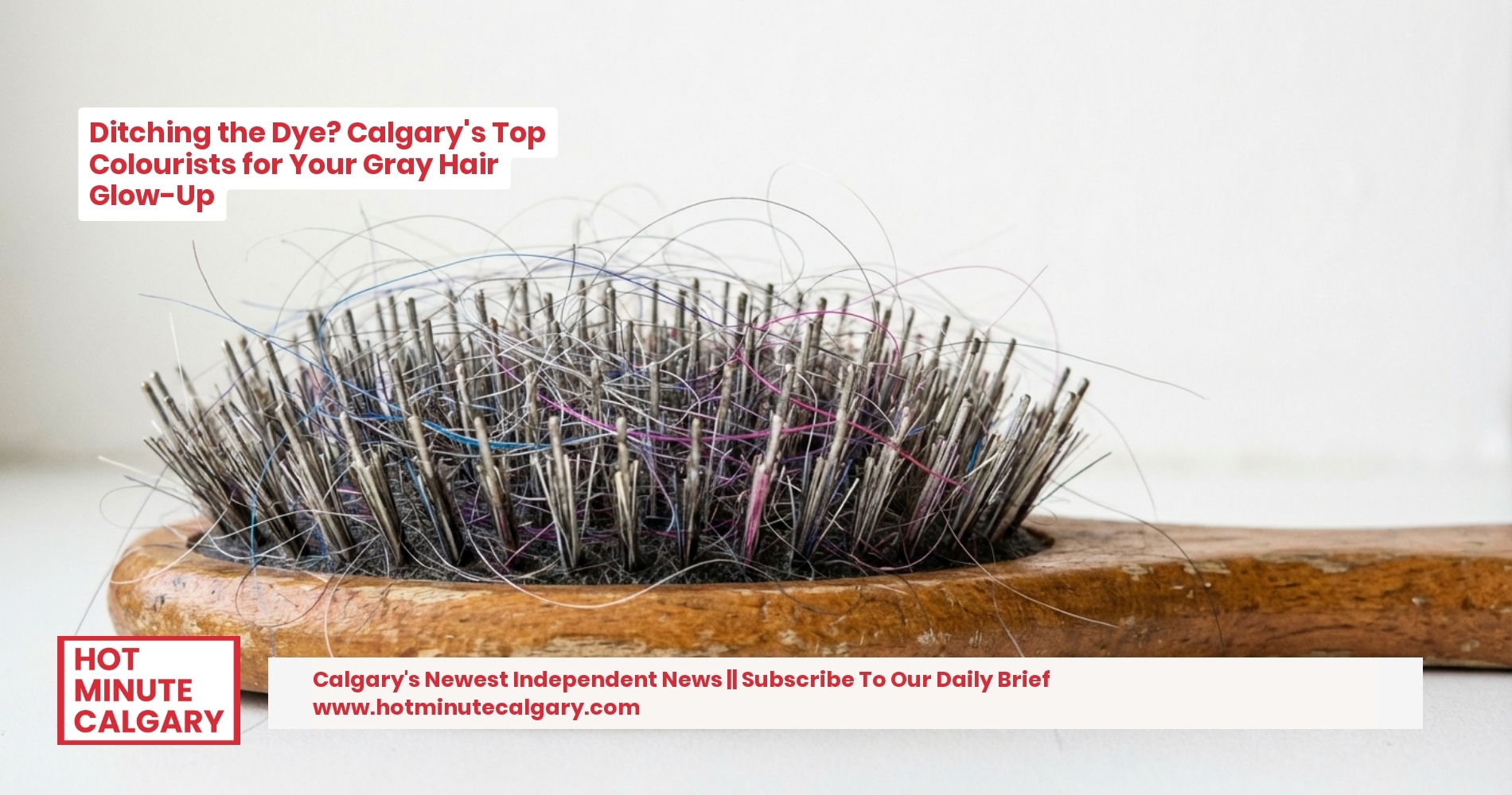 Ditching the Dye? Calgary's Top Colourists for Your Gray Hair Glow-Up