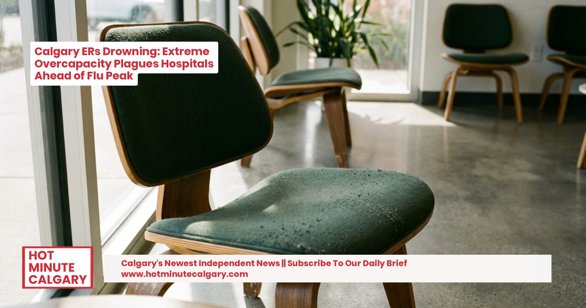 Calgary ERs Drowning: Extreme Overcapacity Plagues Hospitals Ahead of Flu Peak