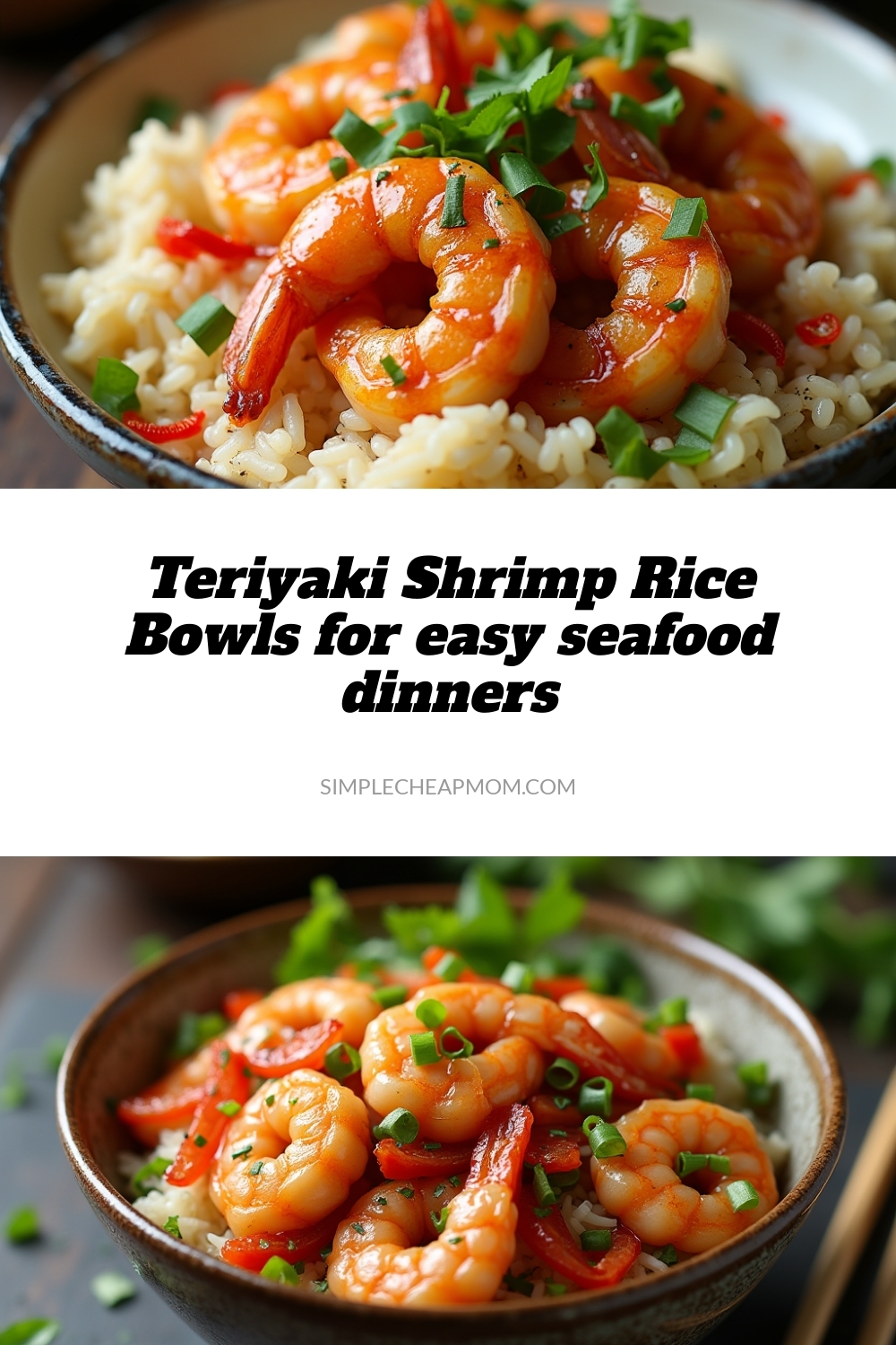Teriyaki Shrimp Rice Bowls for easy seafood dinners