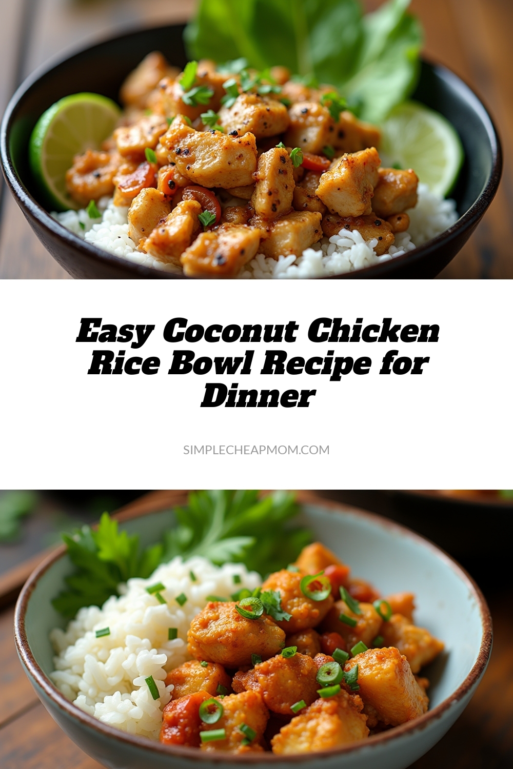 Easy Coconut Chicken Rice Bowl Recipe for Dinner