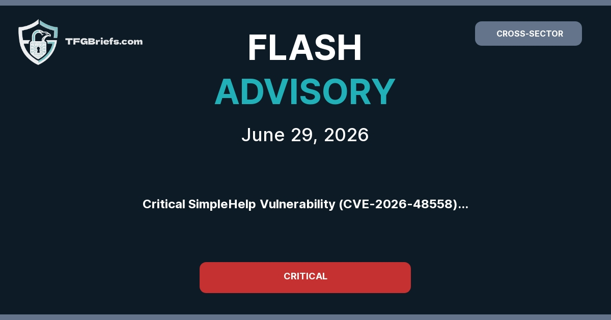 Flash Advisory: Critical SimpleHelp Vulnerability (CVE-2026-48558) Actively Exploited to Deploy Djinn Stealer Malware