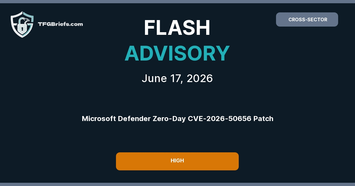 Flash Advisory: Microsoft Defender Zero-Day (CVE-2026-50656) Privilege Escalation Patch in Development