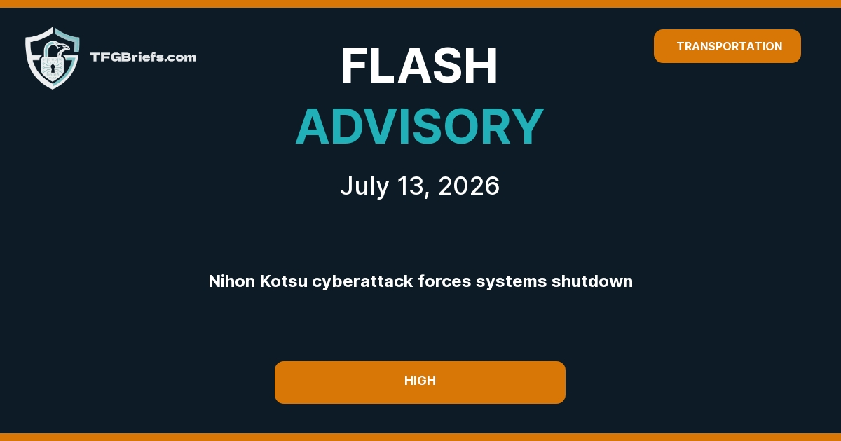 Flash Advisory: Japan's Largest Taxi Operator Nihon Kotsu Hit by Cyberattack; Systems Shutdown