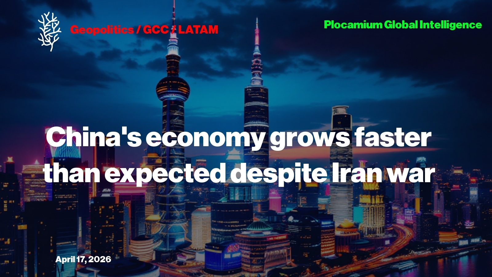 China's Economy Grows Faster Than Expected Despite Iran War