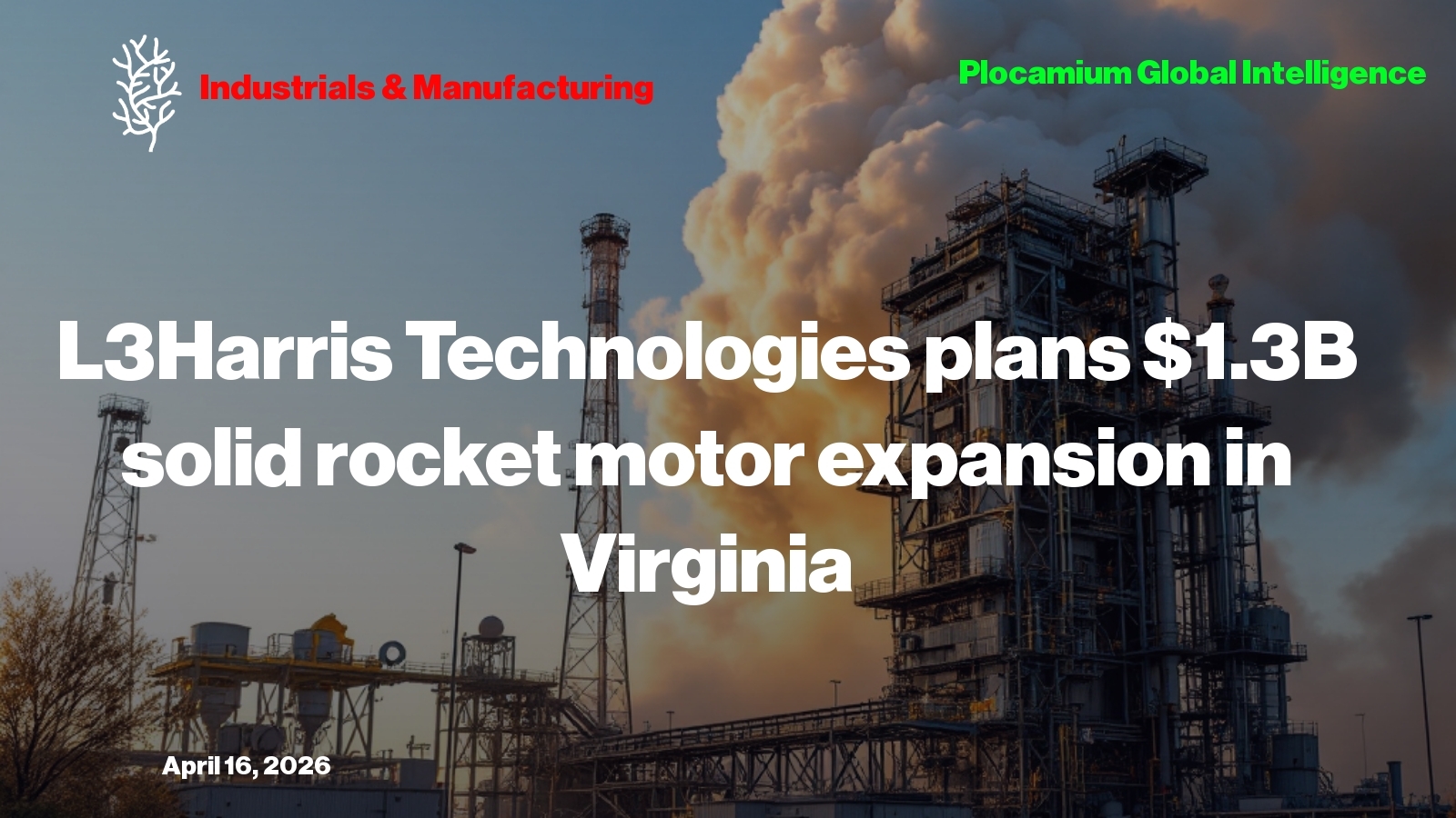 L3Harris Technologies Plans $1.3B Solid Rocket Motor Expansion in Virginia