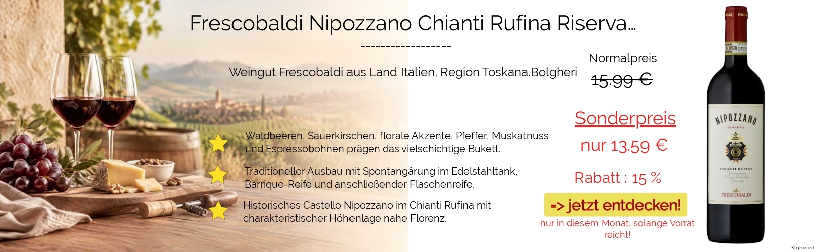 Aktion 15 % - Frescobaldi Nipozzano Chianti Rufina Riserva Docg 2023 0.75 L Flasche