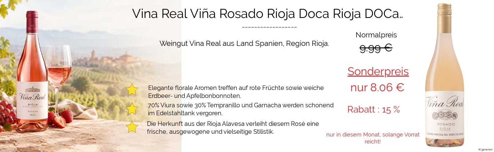 Aktion 15% - Viña Real Rosado Rioja DOCa