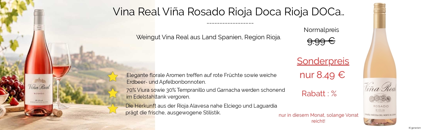 Aktion 15% - Viña Real Rosado Rioja DOCa
