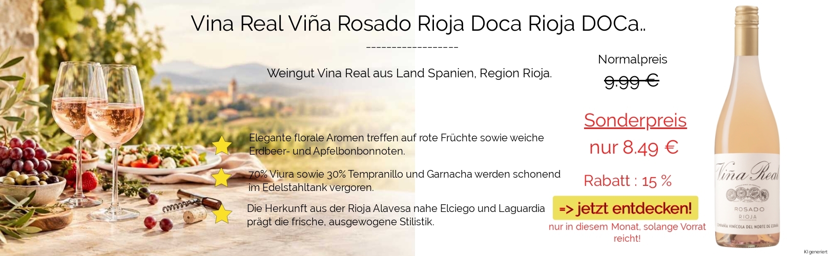 Aktion 15% - Viña Real Rosado Rioja DOCa