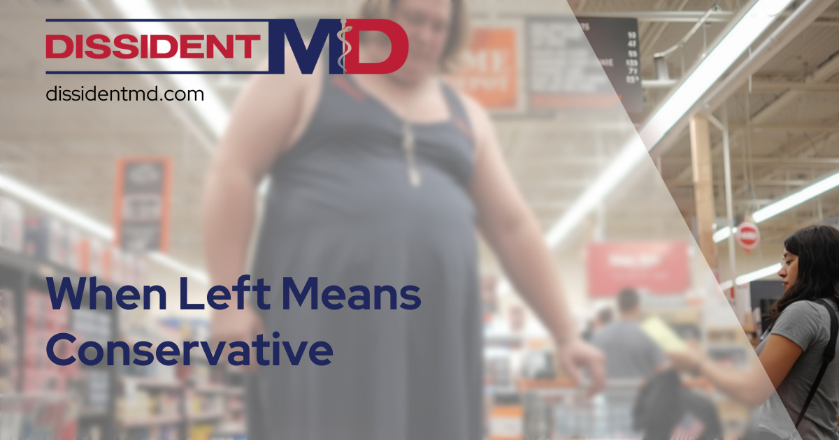 When Left Means Conservative