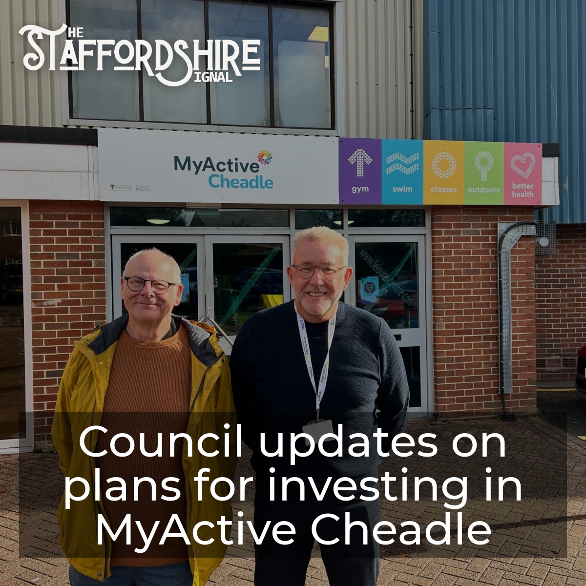Councillors Matt Swindlehurst and Chris Wood at MyActive Cheadle.